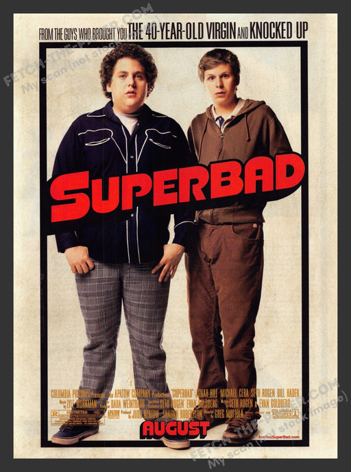 2007 Print Advertisement Superbad Movie Release Jonah Hill Michael Sera Ad.