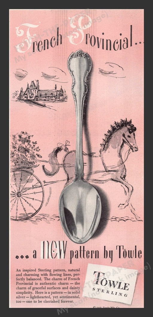 1948 Towle Sterling Flatware "French Provincial" Color Print Advertisement Ad