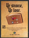 1998 Zelda "Ye snooze, ye lose" Video Game Print Advertisement
